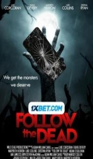 Follow the Dead (2020) Hindi Dubbed poster