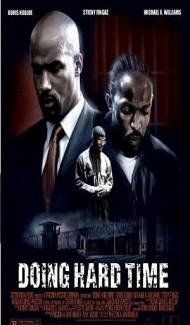 Doing Hard Time (2004) Hindi Dubbed poster