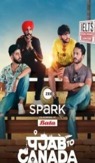 Punjab To Canada (2022) Web Series poster