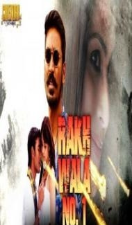 Rakhwala No 1 (2018) South Indian Hindi Dubbed Movie poster