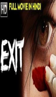 EXIT (2018) South Indian Hindi Dubbed Movie poster