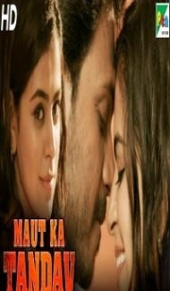 Maut Ka Tandav (2019) South Indian Hindi Dubbed Movie poster