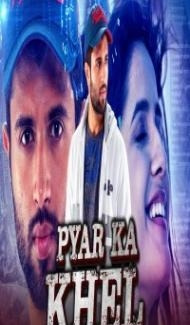 Pyar Ka Khel (2020) South Indian Hindi Dubbed Movie poster