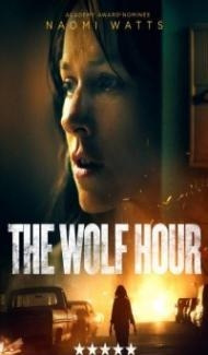 The Wolf Hour (2019) Hindi Dubbed poster