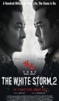 The White Storm 2 Drug Lords (2019) Hindi Dubbed poster