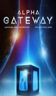 The Gateway (2018) English Movie poster