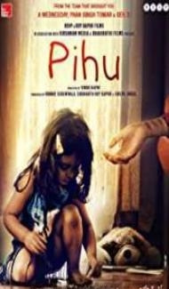 Pihu (2019) Hindi Movie poster