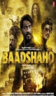Baadshaho (2017) Hindi Movie poster