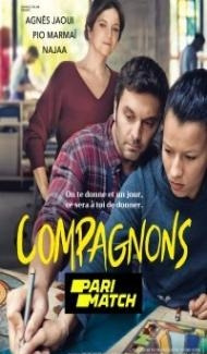 Compagnons (2021) Hindi Dubbed poster