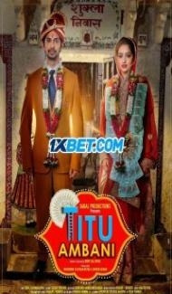 Titu Ambani (2022) Hindi Movie poster
