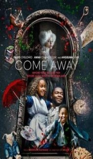 Come Away (2020) English Movie poster