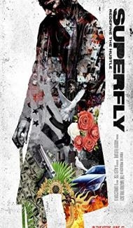 SuperFly (2018) Hindi Dubbed poster