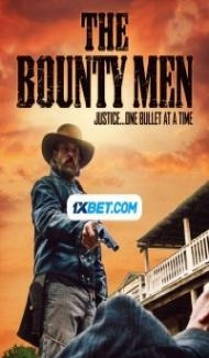 The Bounty Men (2022) Hindi Dubbed poster