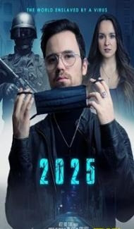 2025 The World Enslaved By A Virus (2021) Hindi Dubbed poster