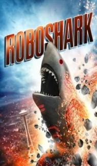 Roboshark (2015) Hindi Dubbed poster