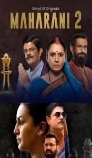 Maharani (2022) Season 2 Web Series poster