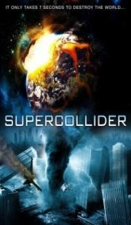 Supercollider (2013) Hindi Dubbed poster