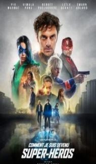 How I Became a Super Hero (2021) Hindi Dubbed poster