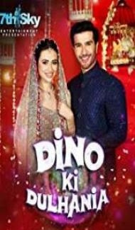 Dino Ki Dulhaniya (2018) Hindi Movie poster